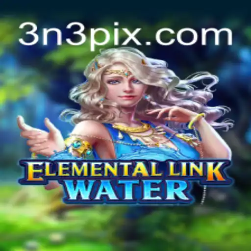 ElementalLinkWater: A Riveting Gaming Experience