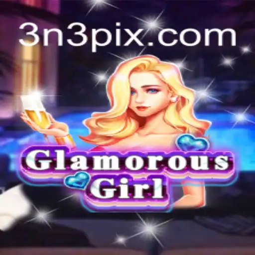 Exploring the Exciting World of GlamorousGirl on 3N3.COM